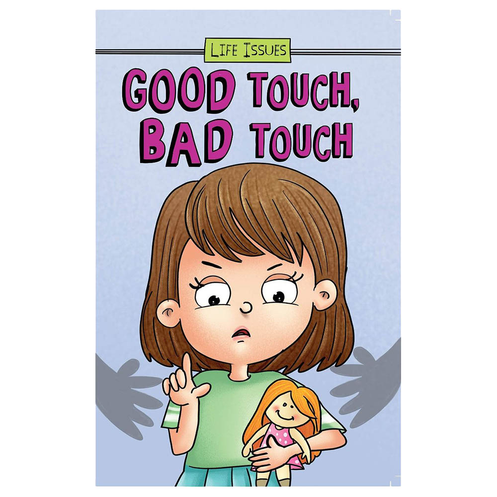 Good Touch, Bad Touch - Life Issues | Buy at Best Price from Mumzworld