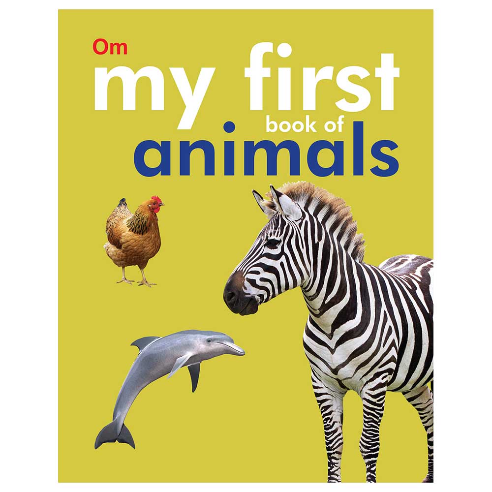 Om Books - My First Book Of Animals (Padded Board Book) | Buy at Best Price  from Mumzworld