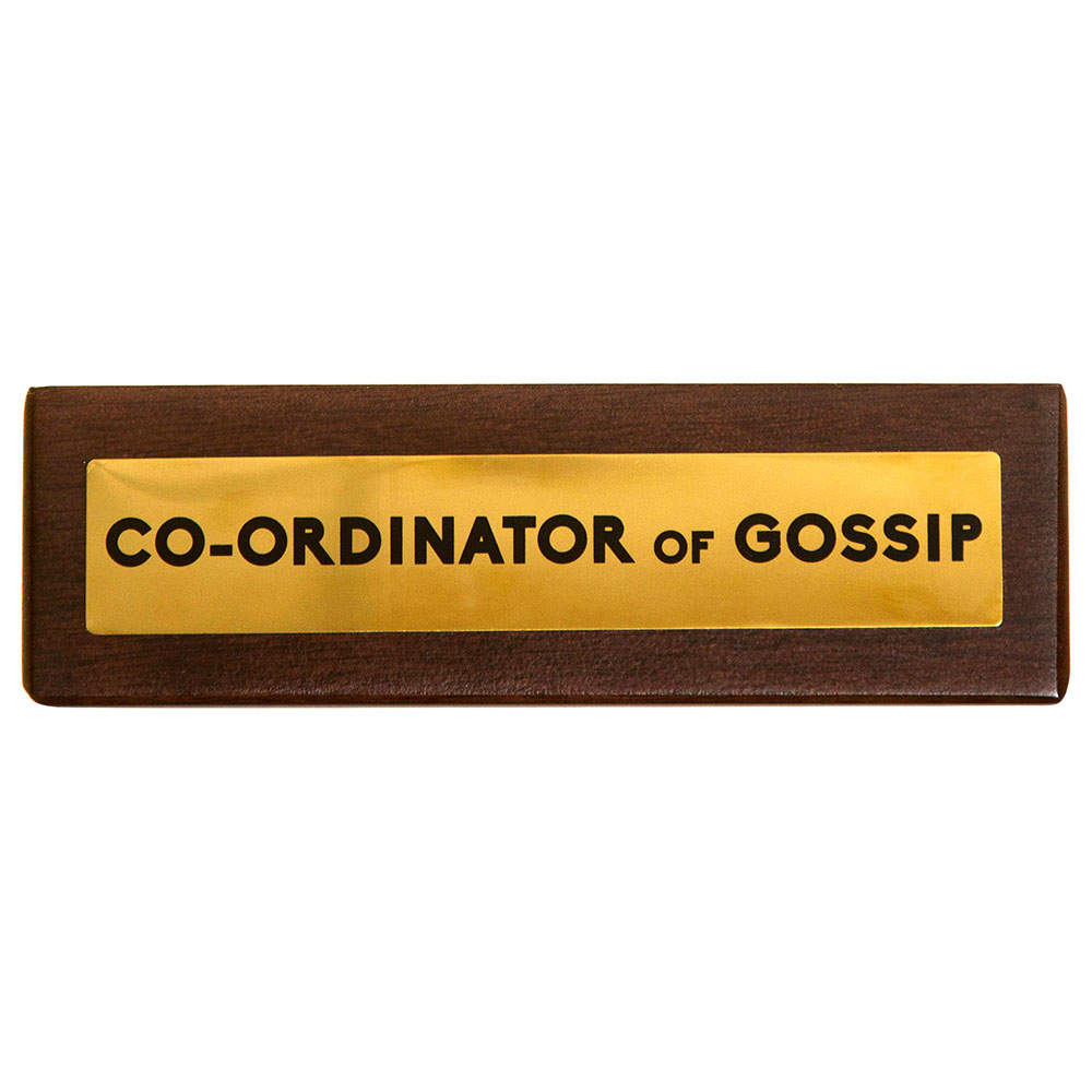 Other - Gossip - Funny Wooden Desk Sign - Brown